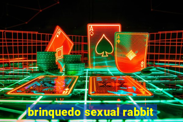 brinquedo sexual rabbit